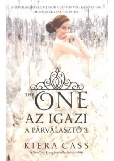 Az igazi - The one /A párválasztó 3.