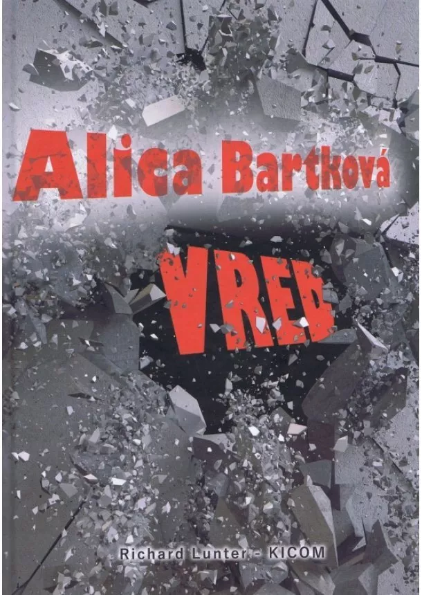 Alica Bartková - Vred