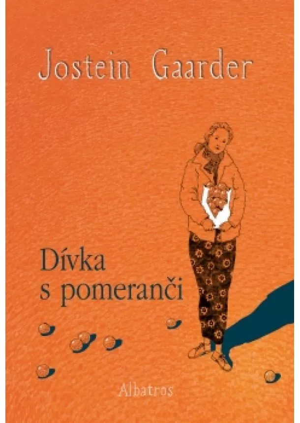 Jostein Gaarder - Dívka s pomeranči