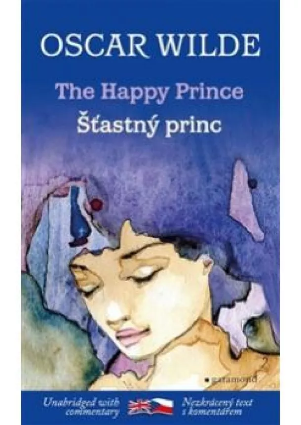 Oscar Wilde - Šťastný princ / The Happy Prince