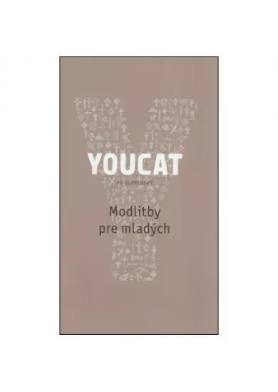 YOUCAT - Modlitby pre mladých