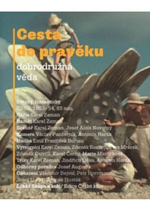 Lukáš Skupa  - Cesta do pravěku