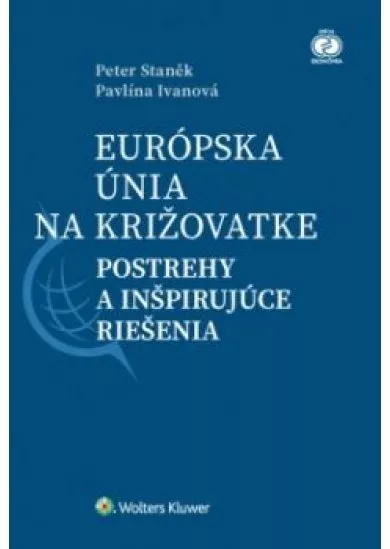 Európska únia na križovatke