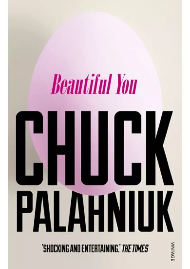 Chuck Palahniuk - Beautiful You