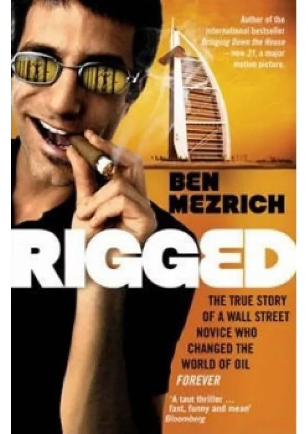 Ben Mezrich - Rigged