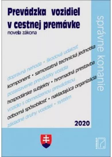 Zákon o prevádzke vozidiel v cestnej premávke 2020