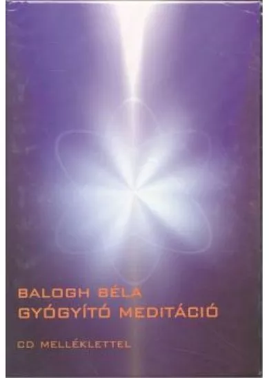 Gyógyító meditáció /CD melléklettel