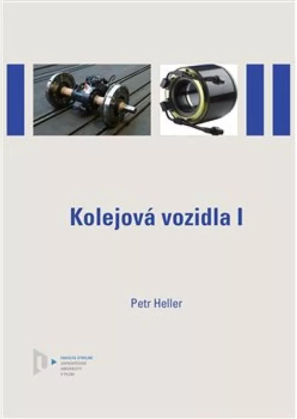 Petr Heller - Kolejová vozidla I