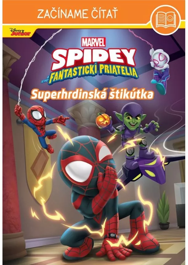 Kolektiv - Spidey – Začíname čítať - Superhrdinská štikútka