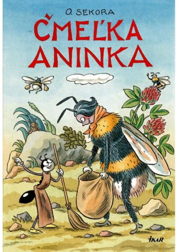 Ondřej Sekora - Čmeľka Aninka