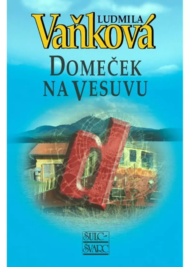 Ludmila Vaňková - Domeček na Vesuvu - 2. vydání