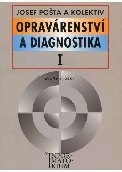 Opravárenství a diagnostika I - 2. vydani