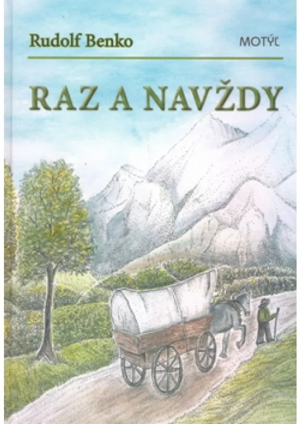 Benko Rudolf - Raz a navždy