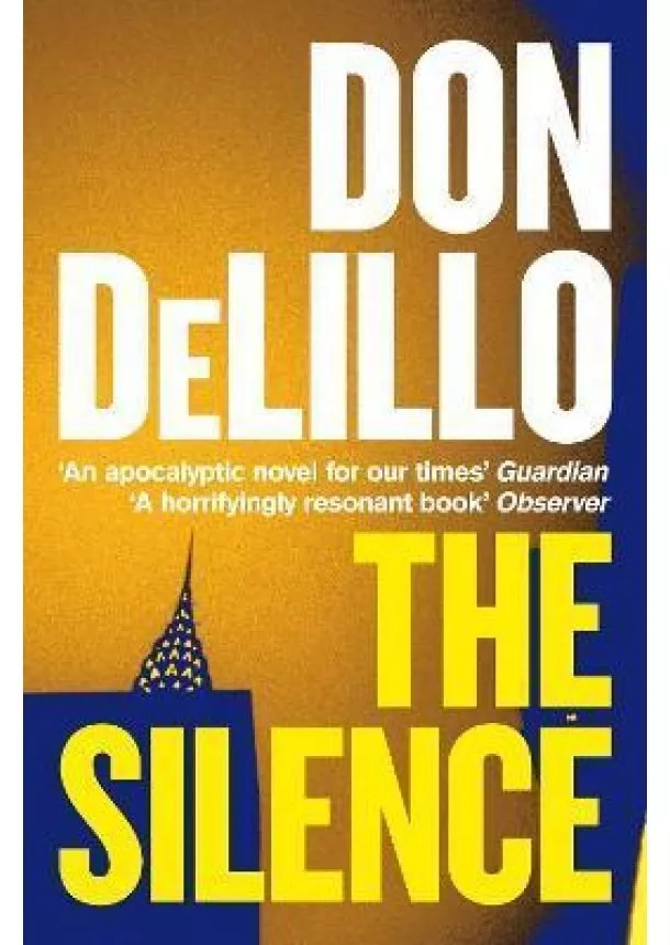 Don DeLillo - The Silence