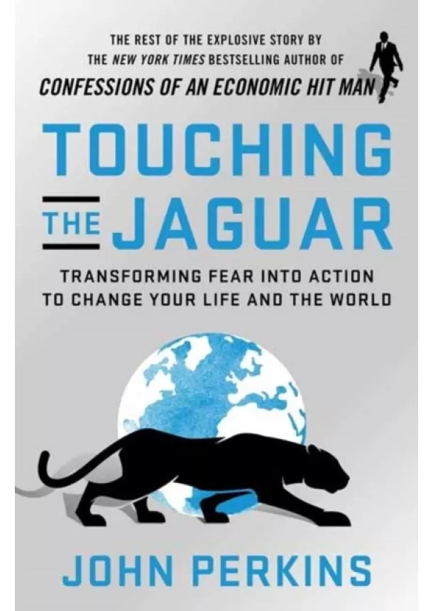 John Perkins - Touching The Jaguar