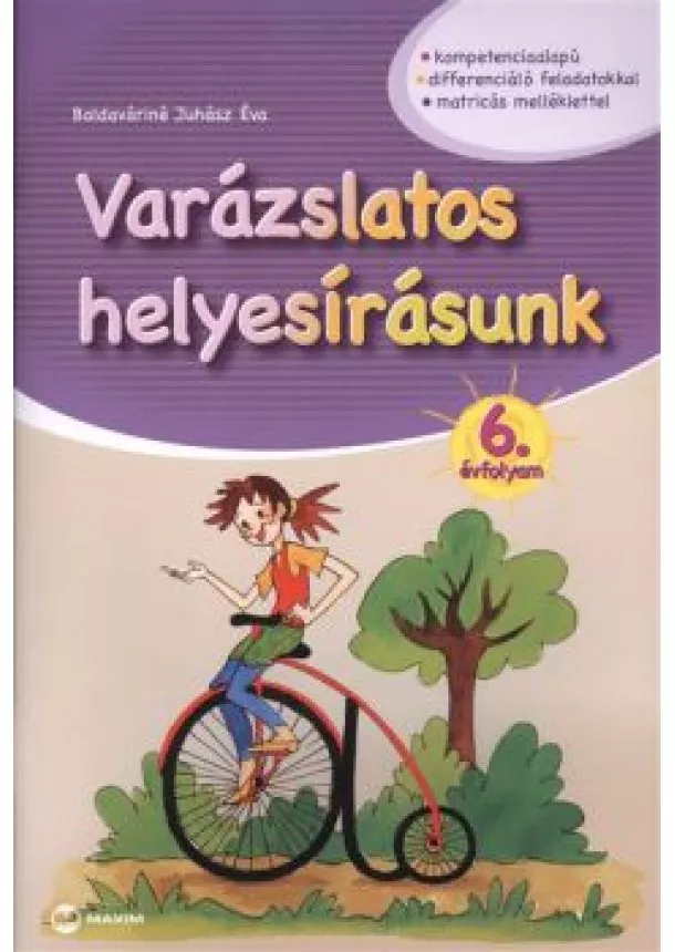 Mezőné Oszláncz - Varázslatos helyesírásunk 6. évfolyam