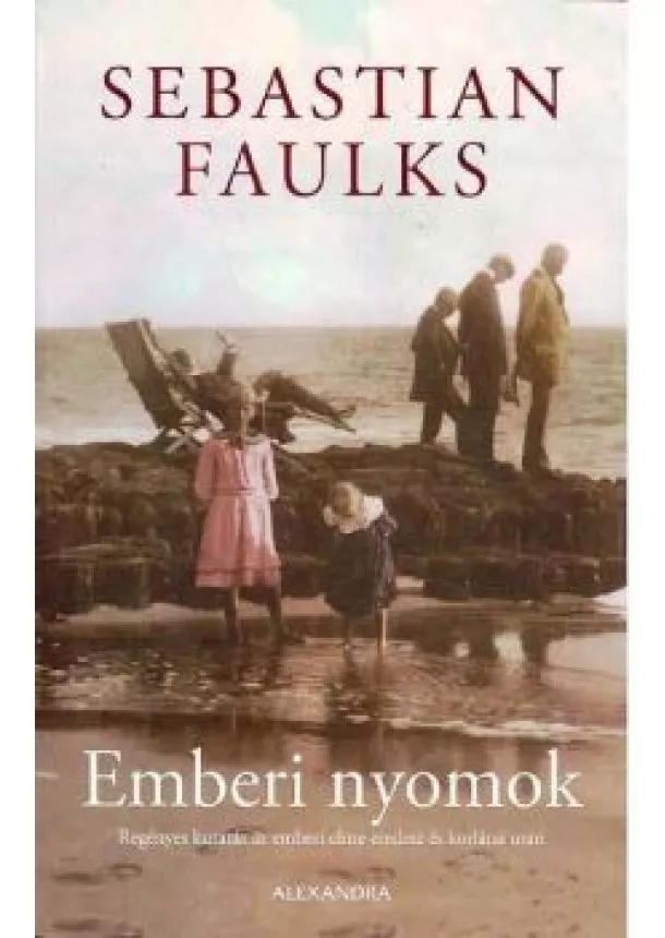 SEBASTIAN FAULKS - EMBERI NYOMOK