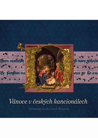 Vánoce v českých kancionálech / Christmas in the Czech Hymnals - CD