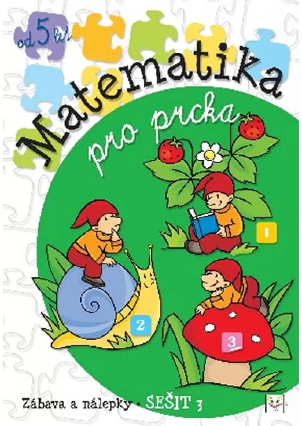 Anna Podgórska - Matematika pro prcka 3