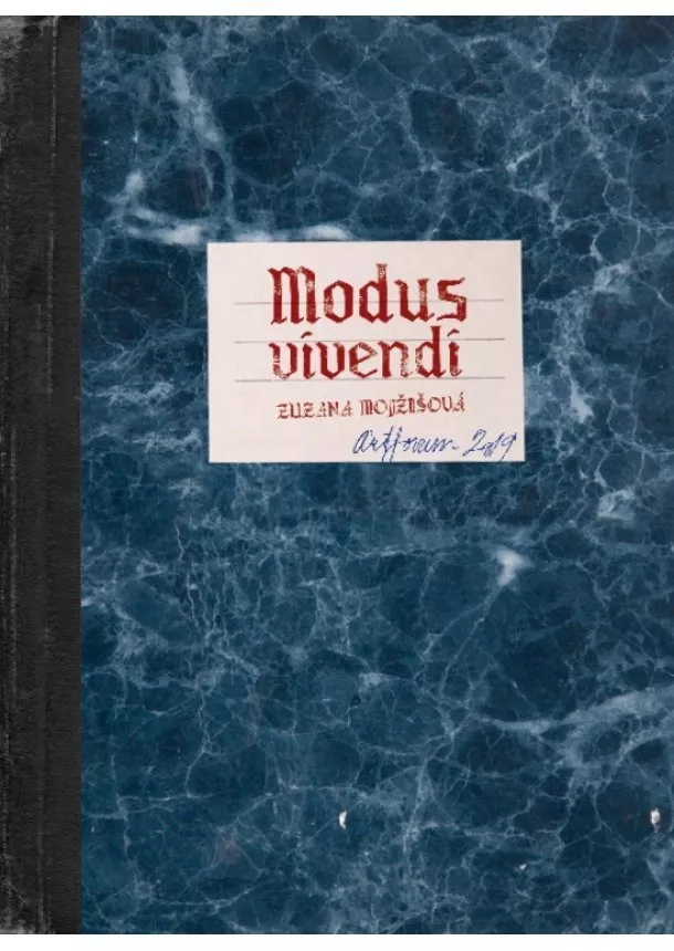 Zuzana Mojžišová - Modus vivendi