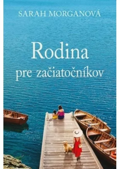 Rodina pre začiatočníkov