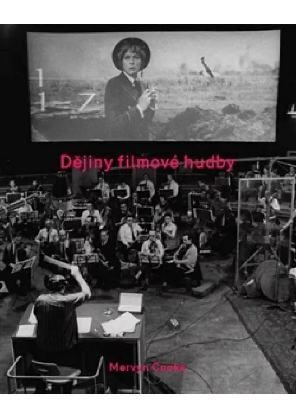 Mervyn Cooke - Dějiny filmové hudby