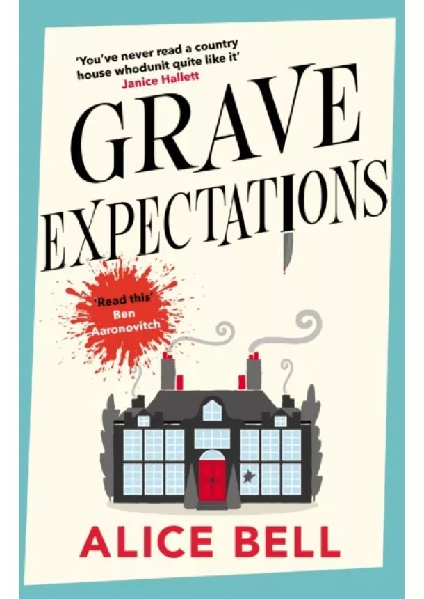 Alice Bell - Grave Expectations