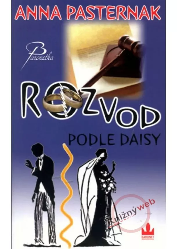 Anna Pasternak - Rozvod podle Daisy