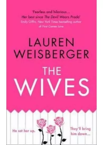 The Wives: Emily Charlton is Back in a New Devil Wears Prada Novel