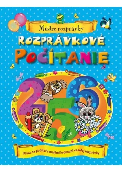 Rozprávkové počítanie - Múdre rozprávky