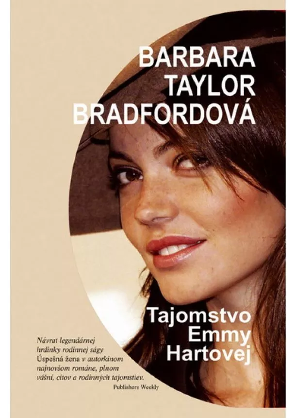 Barbara Tyler Bradfordová - Tajomstvo Emmy Hartovej