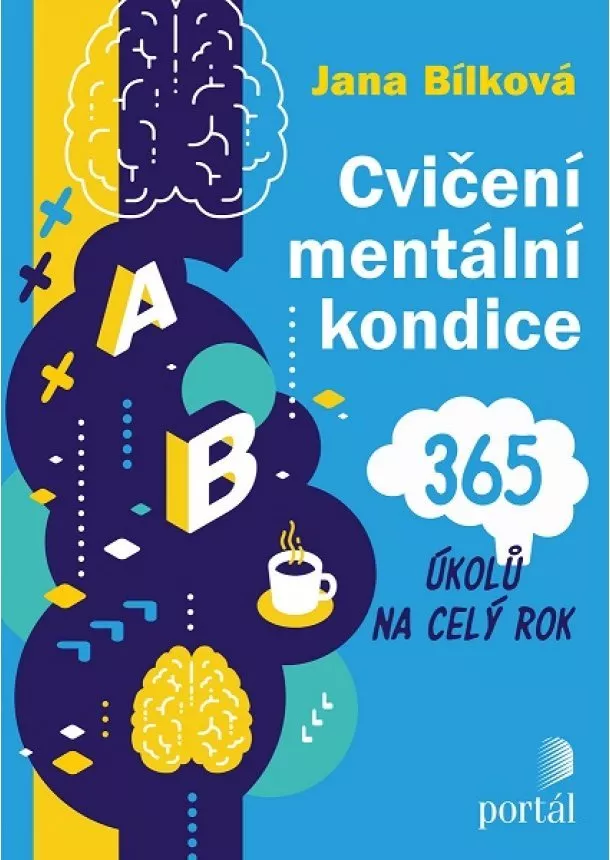 Jana Bílková - Cvičení mentální kondice