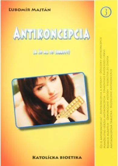 Antikoncepcia - a čo na to Cirkev?