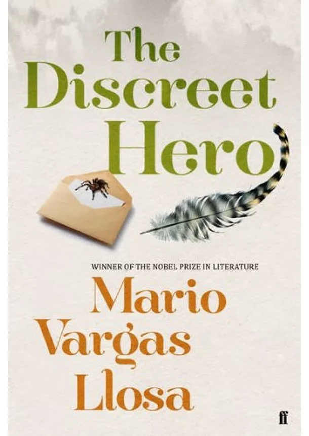 Mario Vargas Llosa - Discreet Hero