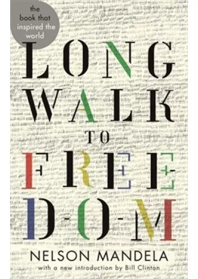 Long Walk To Freedom