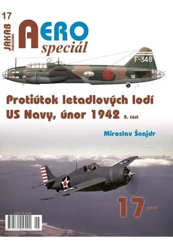 AEROspeciál 17 Protiútok letadlových lodí US Navy, únor 1942, 2. část