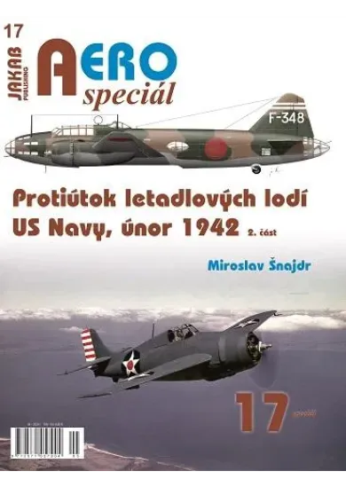 AEROspeciál 17 Protiútok letadlových lodí US Navy, únor 1942, 2. část