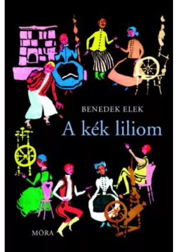 Benedek Elek - A kék liliom