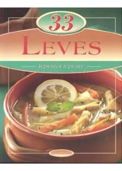 33 leves /Lépésről lépésre