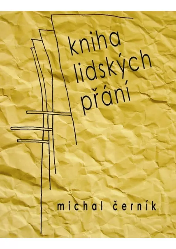 Michal Černík - Kniha lidských přání