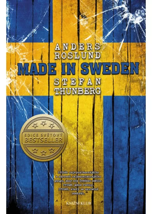 Anders Roslund, Stefan Thunberg - Made in Sweden CZ