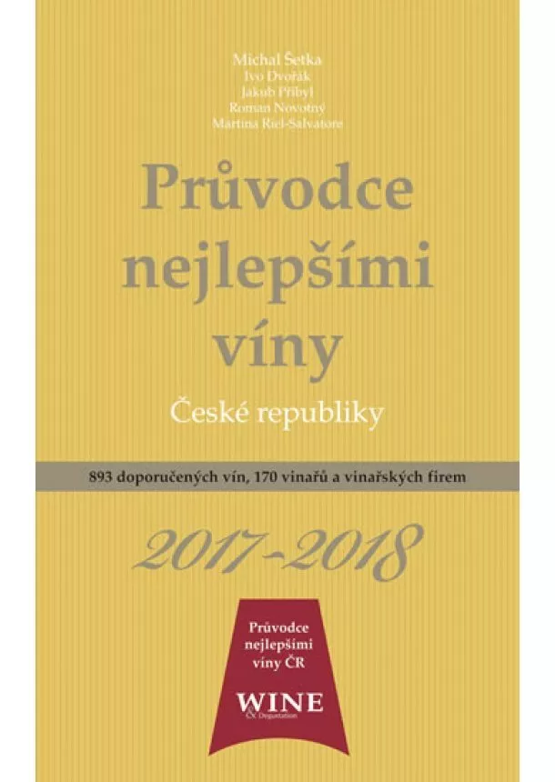 kolektiv - Průvodce nejlepšími víny České republiky 2017/2018