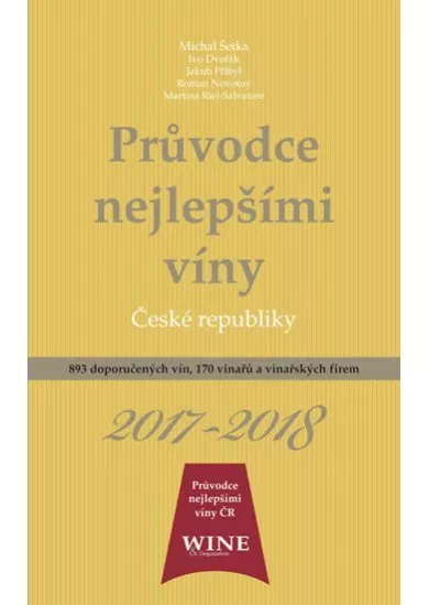 Průvodce nejlepšími víny České republiky 2017/2018