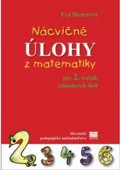 Nácvičné úlohy z matematiky pre 2. ročník základných škôl