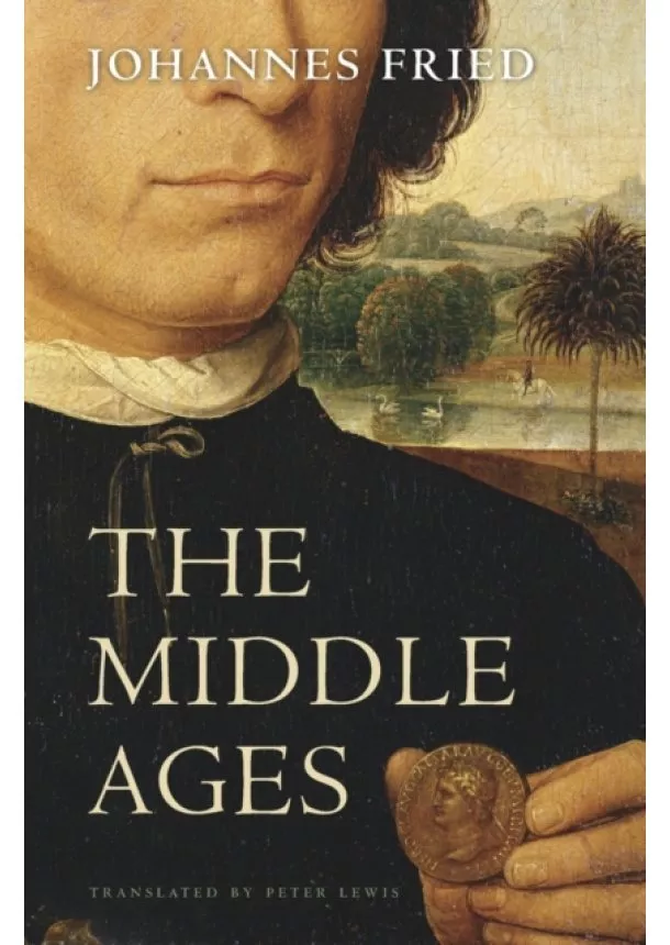 Johannes Fried - Middle Ages