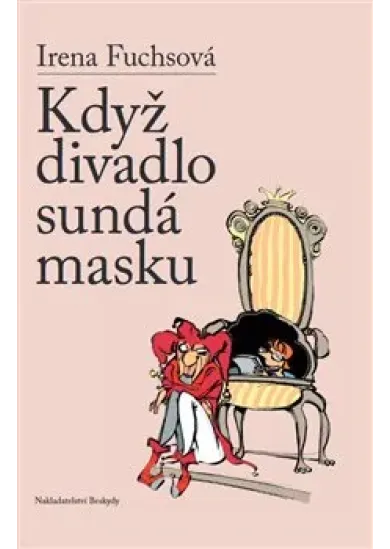 Když divadlo sundá masku