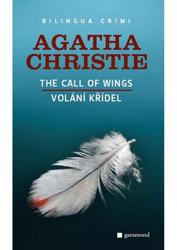 Agatha Christie - Volání křídel / The Call of Wings