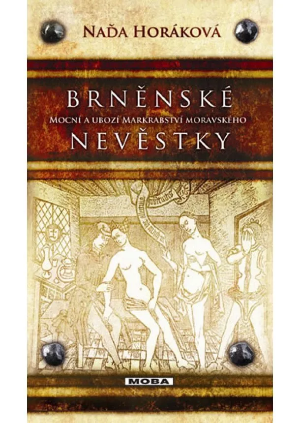 Naďa Horáková - Brněnské nevěstky - 2. vydání