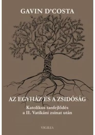 Az egyház és a zsidóság - Katolikus tanfejlődés a II. Vatikáni zsinat után