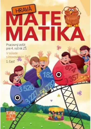 Hravá matematika 4 PZ 1.časť